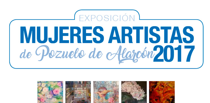 Portada de la exposición Mujeres artistas 2017