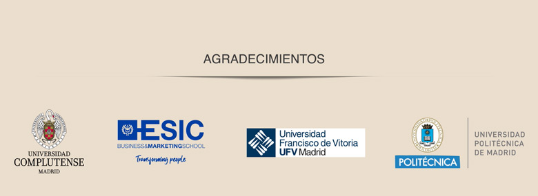 Agradecimientos: UCM, ESIC, UFV, Politécnica