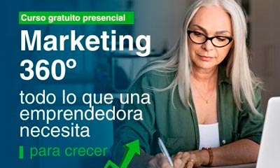 Programa Impulso Digital: Marketing 360 Todo lo que una emprendedora necesita para crecer