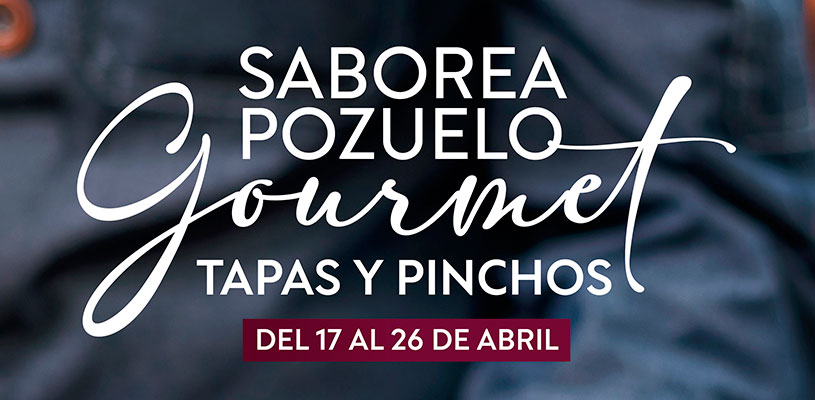 Cartel Saborea Pozuelo Gourmet Tapas y pinchos abril 2026