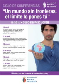 Ciclo de conferencias: Un mundo sin fronteras, el límite lo pones tú
