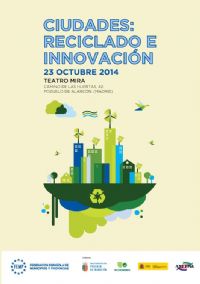 Programa de la Jornada Ciudades: Reciclado e innovación