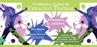 Invitación a la III Muestra Juvenil de Creación Teatral