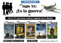 Lunes de Cine: Siglo XX, ¡Es la guerra! (II)