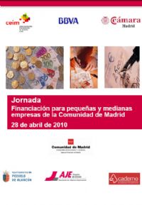 Programa de la Jornada: Financiación para pequeñas y medianas empresas de la Comunidad de Madrid