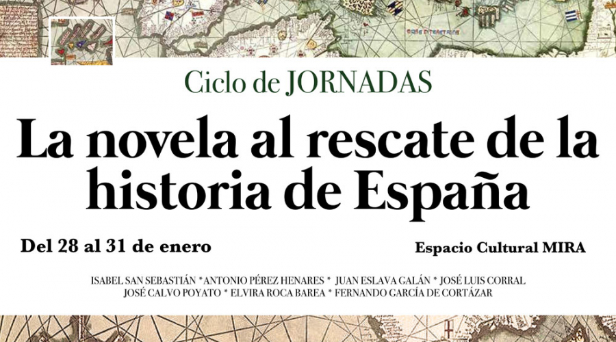 Cartel del ciclo La novela al rescate de la historia de España